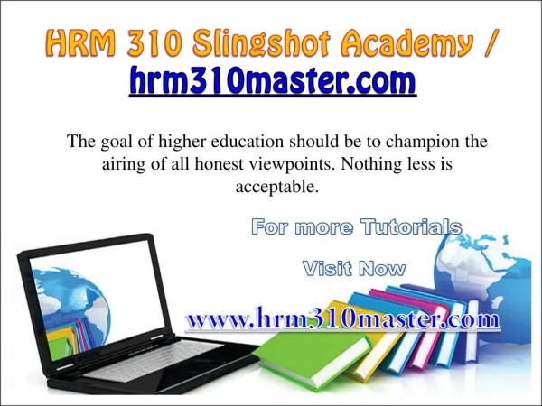 HRM 310 Slingshot Academy / hrm310master.com