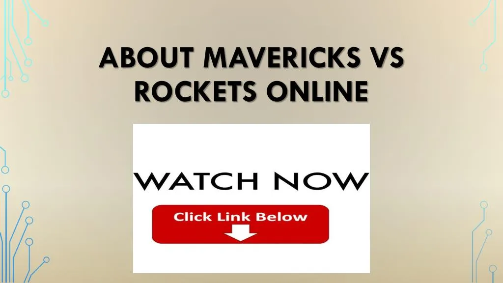 about mavericks vs rockets online