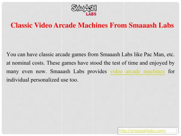 Classic Video Arcade Machines From Smaaash Labs