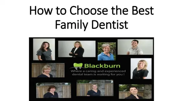 Tips on How to Choose the Best Family Dentist