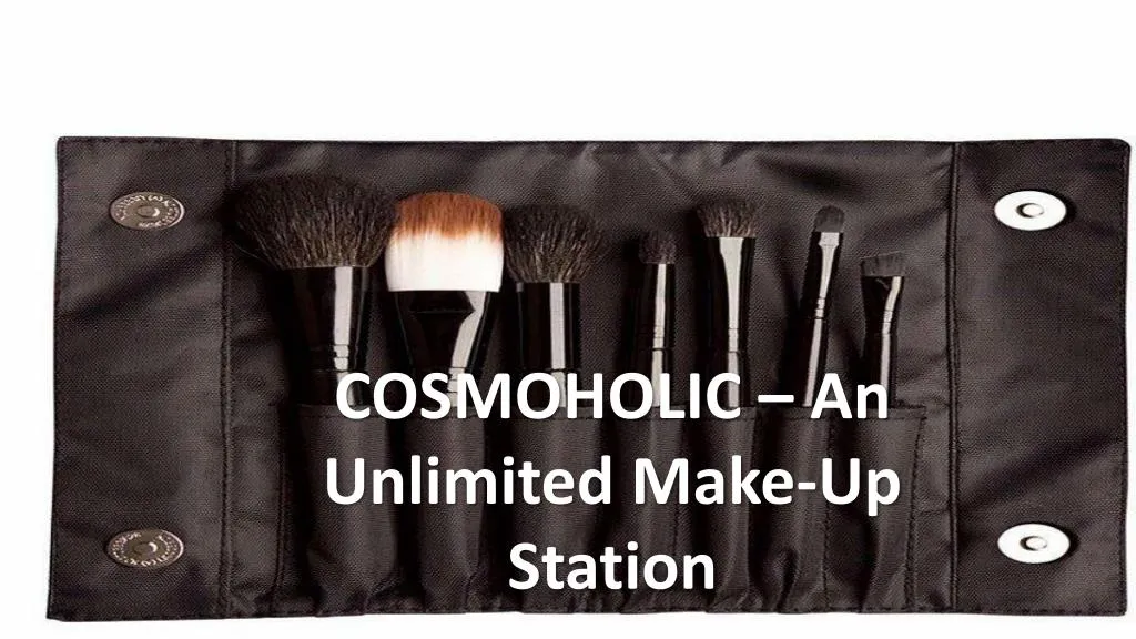 cosmoholic an unlimited make up station