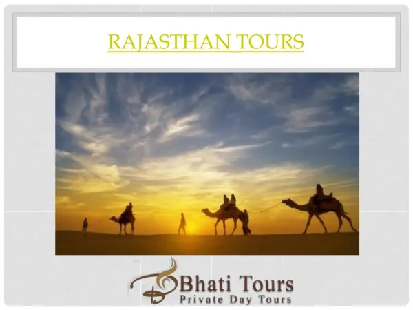 Rajasthan Tours or Rajasthan India Holiday Tour Packages
