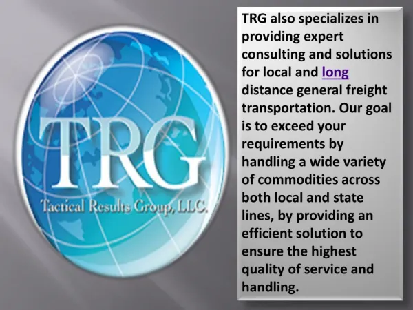 Physical Distribution and Logistics in USA - Tacticalrg Results Group,LLC