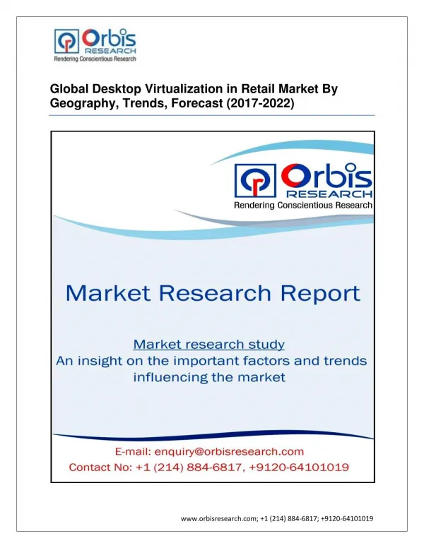 Desktop Virtualization in Retail Industry - Market Research Report 2022