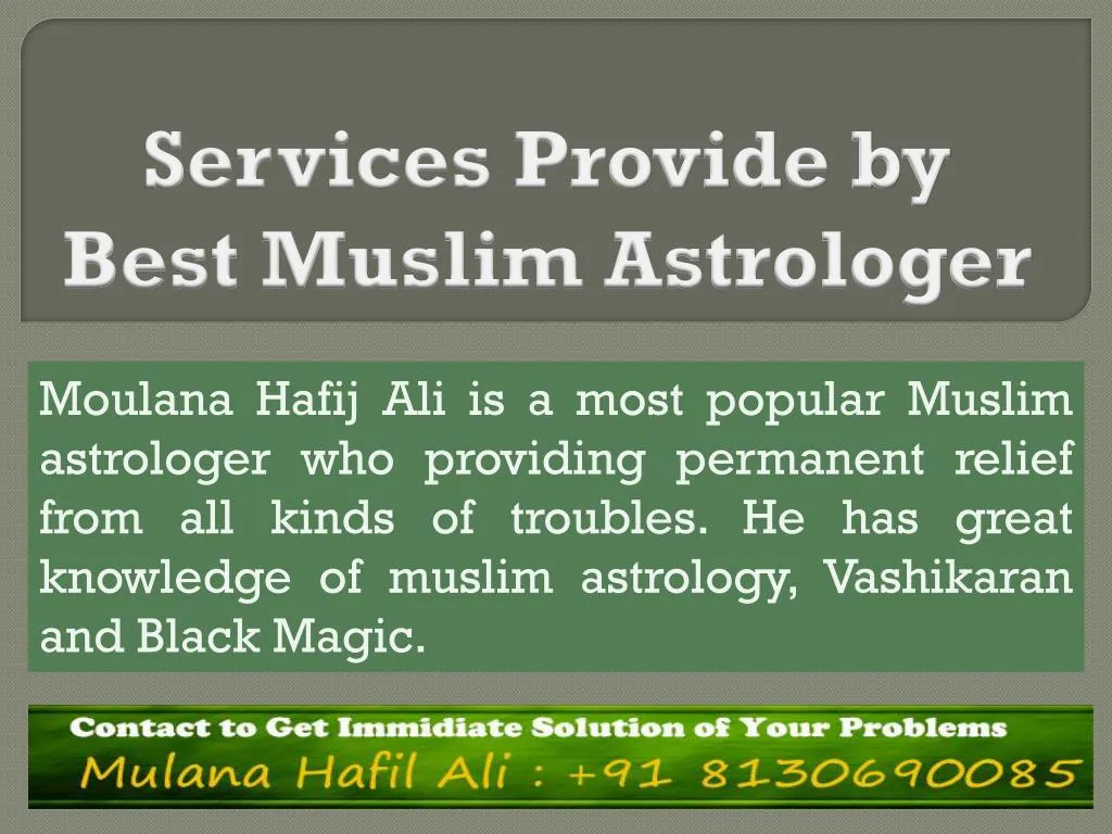 services provide by best muslim astrologer
