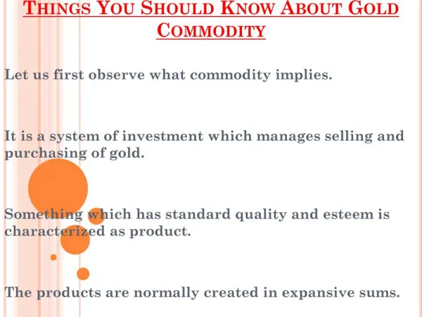 Points You Should Know About Gold Commodity