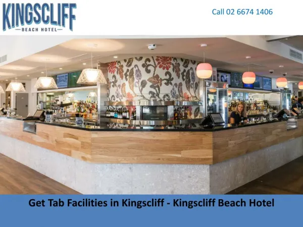 Get Tab Facilities in Kingscliff - Kingscliff Beach Hotel
