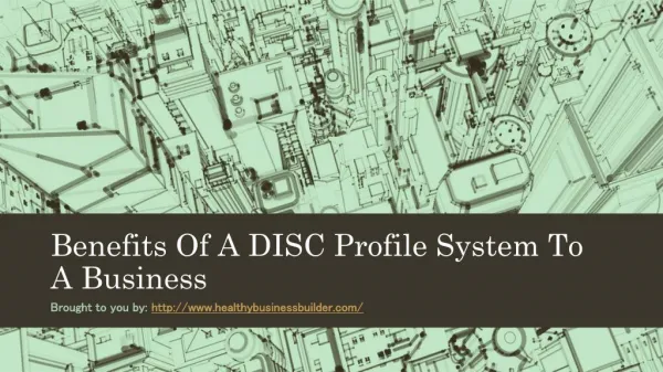 Benefits Of A DISC Profile System To A Business