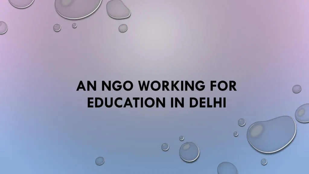 an ngo working for education in delhi