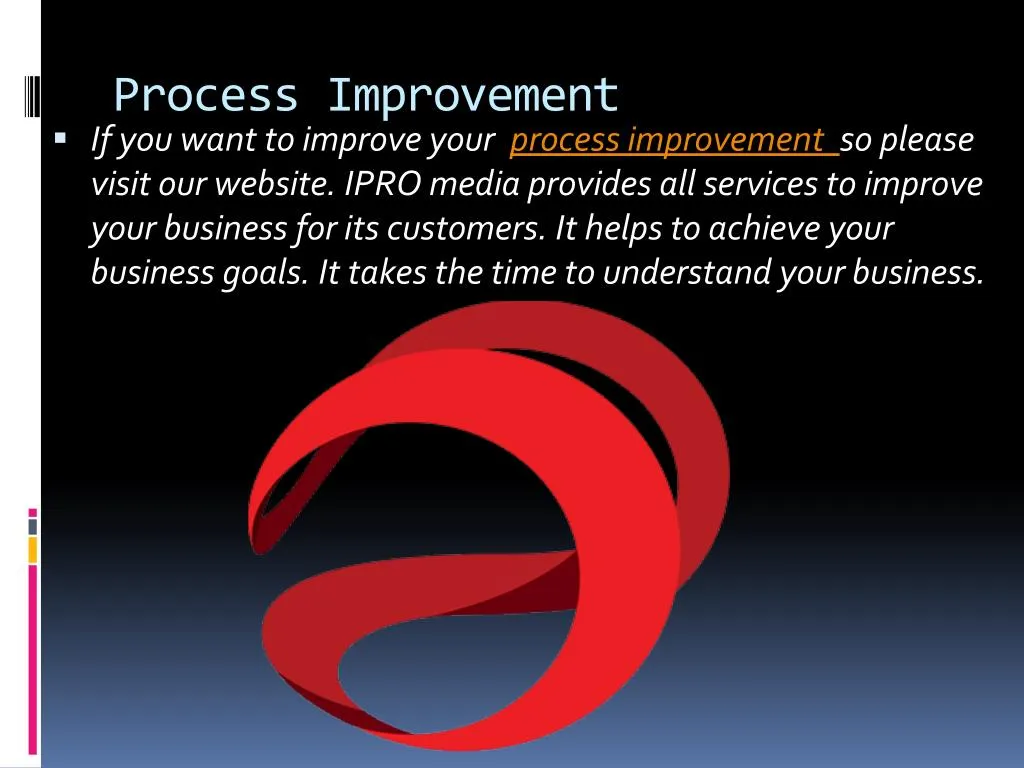 process improvement if you want to improve your