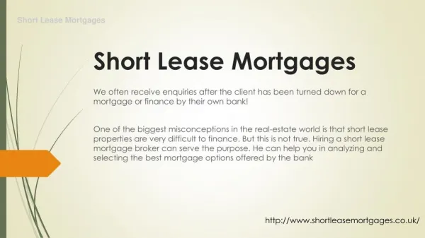 Short lease mortgages london