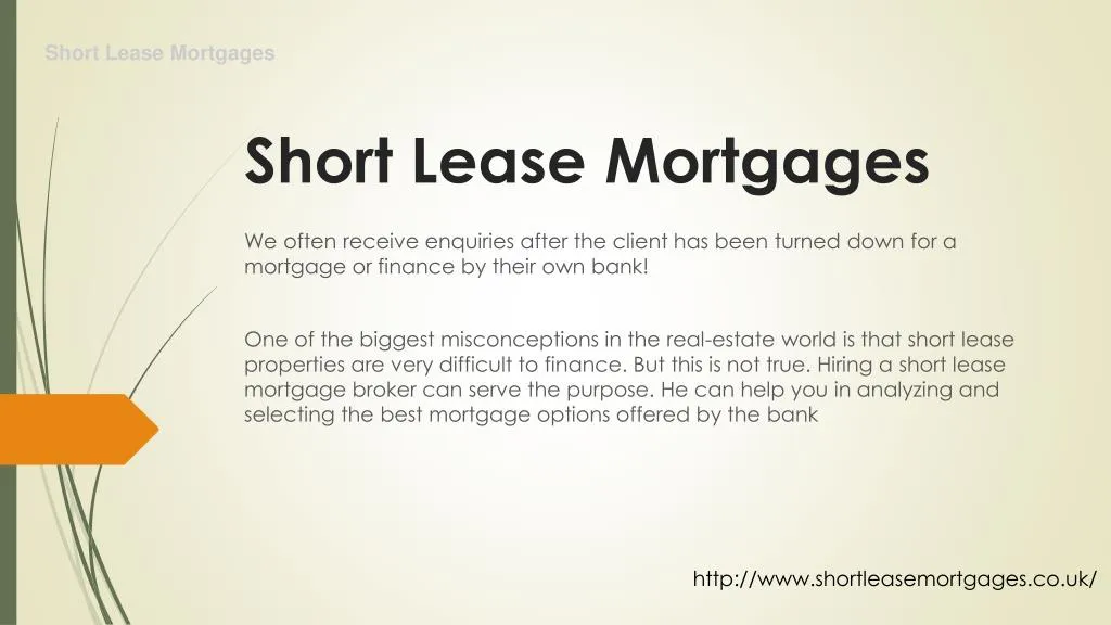 short lease mortgages