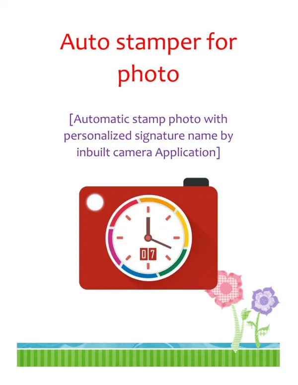 Automatic Stamp Photos with personalized Signature name by Inbuilt Mobile Camera application