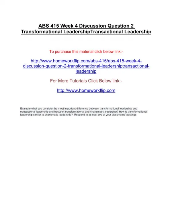 ABS 415 Week 4 Discussion Question 2 Transformational LeadershipTransactional Leadership