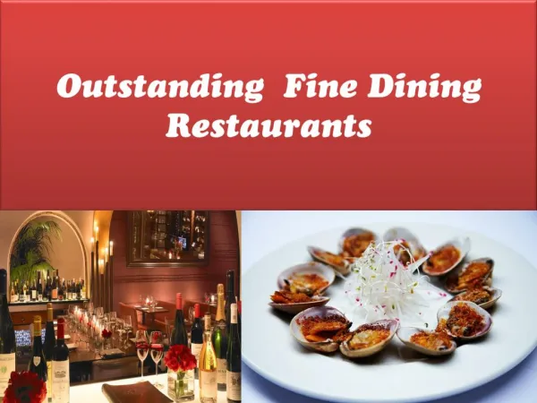 Most Perfect Fine Dining restaurants