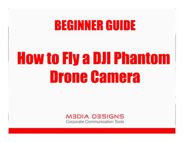 Beginner Guide - How to Fly a DJI Phantom Drone Camera