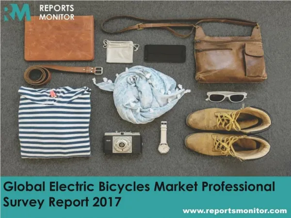 Global Electric Bicycles Market Analysis and Opportunities.