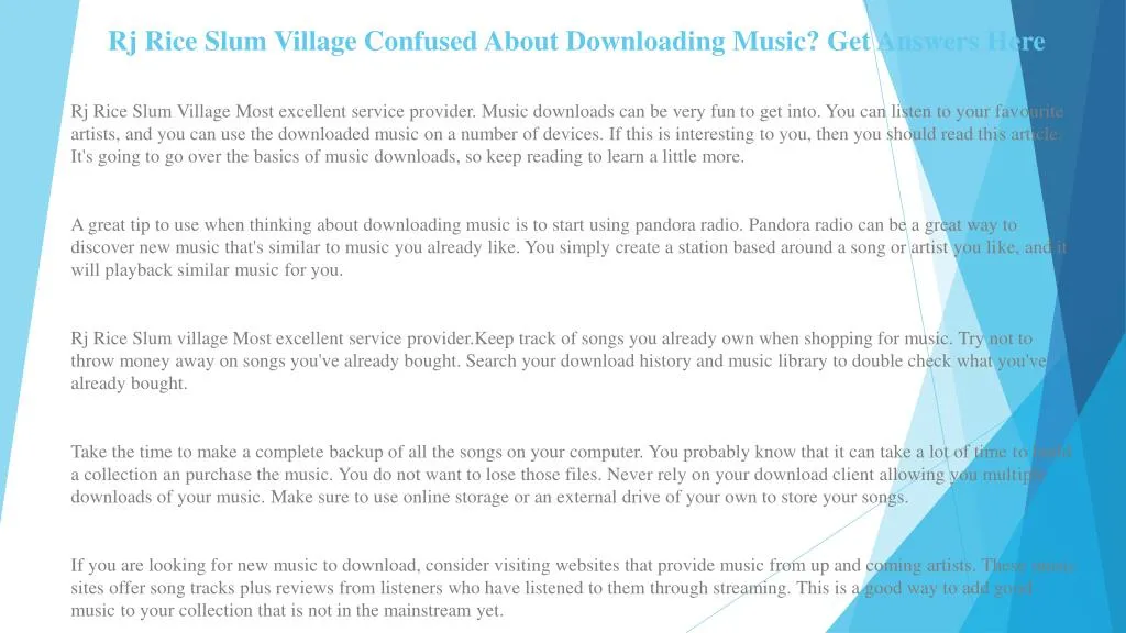 rj rice slum village confused about downloading music get answers here