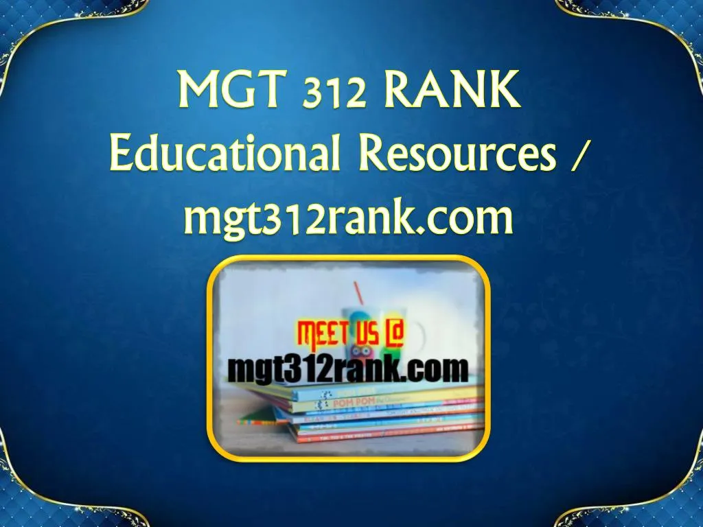 mgt 312 rank educational resources mgt312rank com