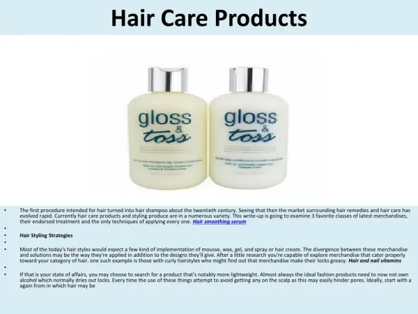 Hair Care Products And Their Precise Application