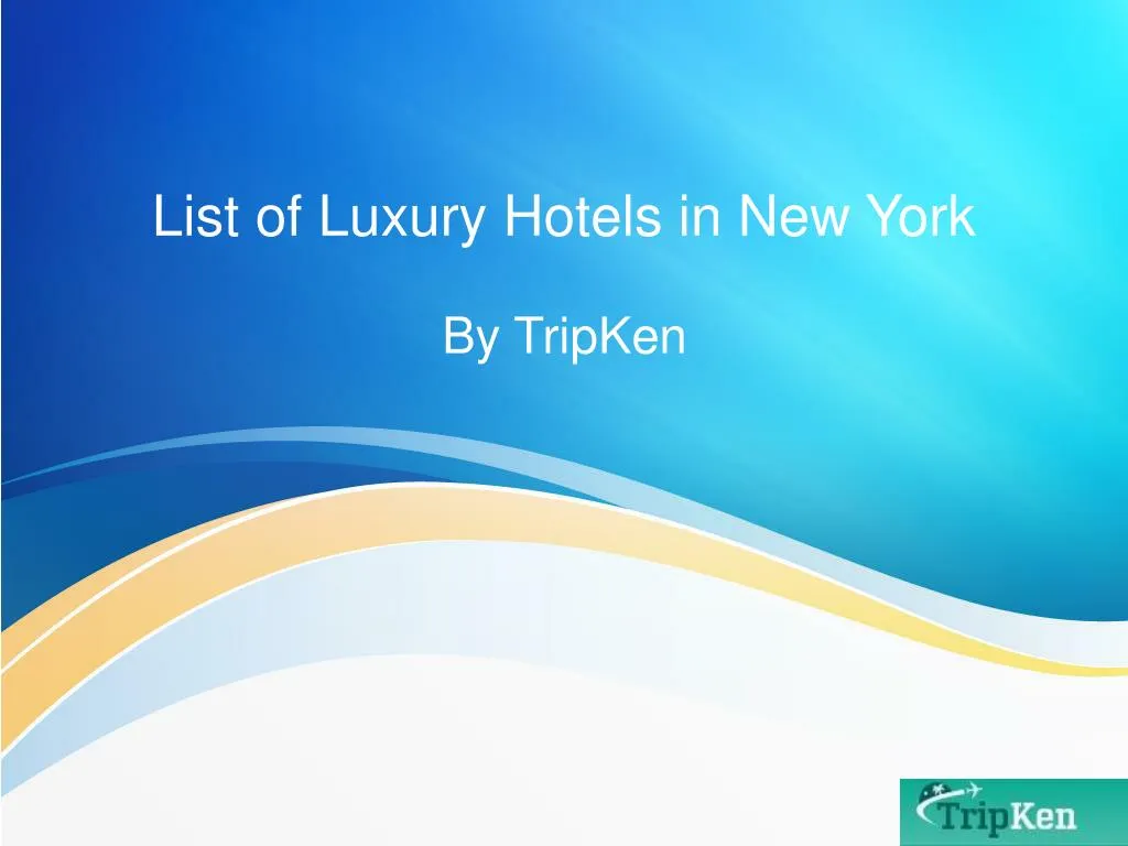 list of luxury hotels in new york