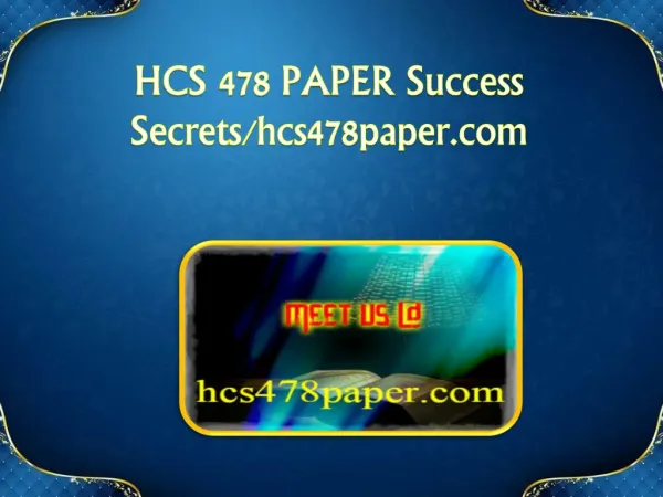 HCS 478 PAPER Success Secrets/hcs478paper.com
