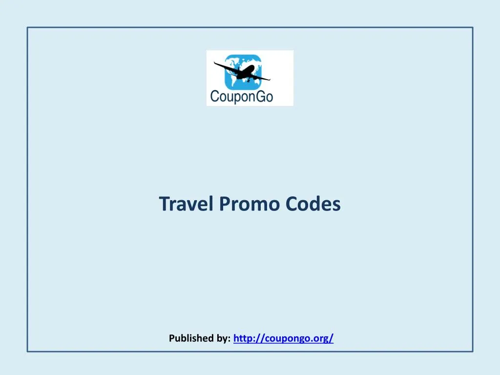 travel promo codes published by http coupongo org