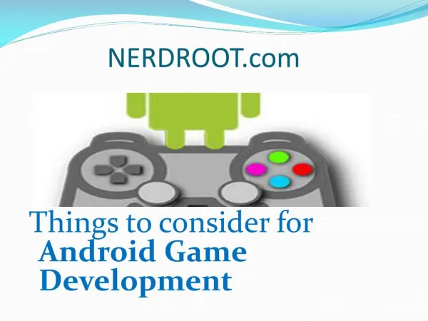 Things to consider for Android Game Development