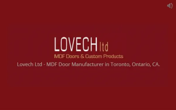 Lovech Ltd - MDF Door Manufacturer in Toronto, Ontario, CA