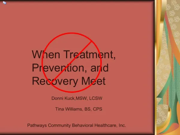 When Treatment, Prevention, and Recovery Meet