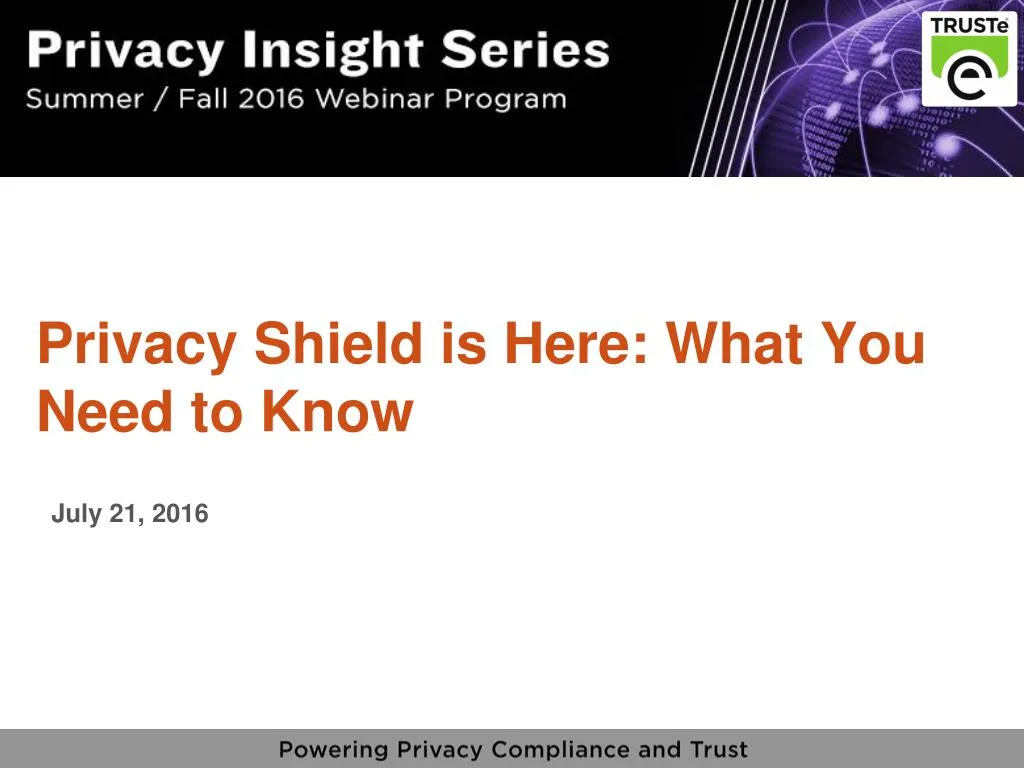 privacy shield is here what you need to know july