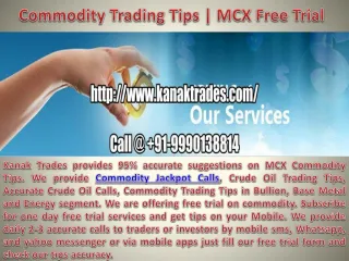 Commodity Trading Tips | Mcx Trading tips