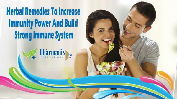 Herbal Remedies To Increase Immunity Power And Build Strong Immune System