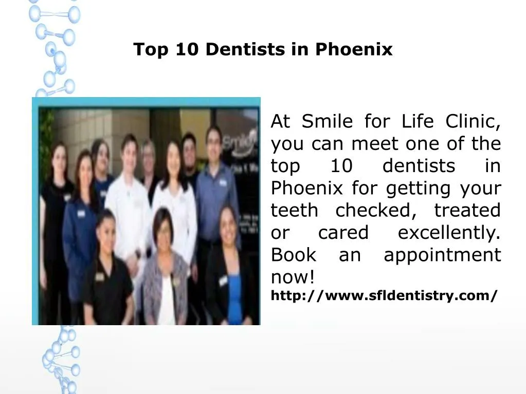 top 10 dentists in phoenix