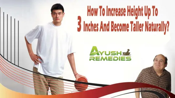 How To Increase Height Up To 3 Inches And Become Taller Naturally?