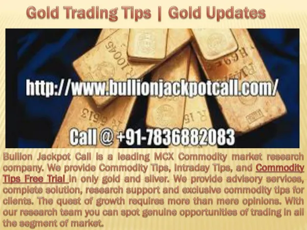 Gold trading tips | Silver Trading Tips