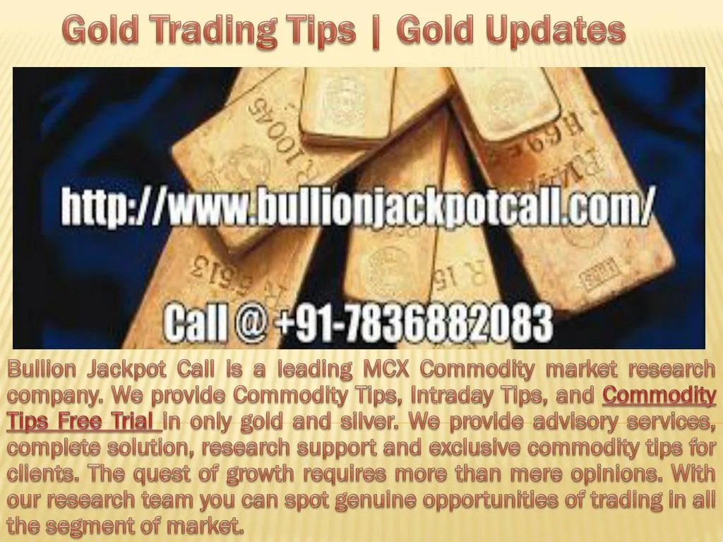 gold trading tips gold updates