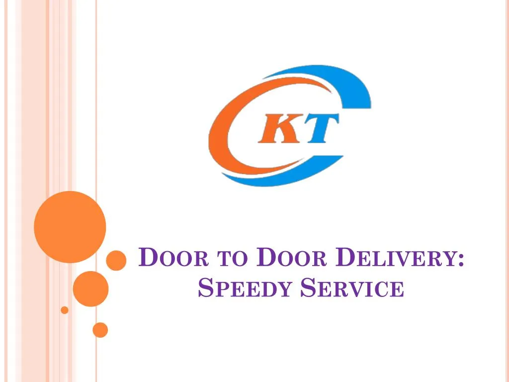 door to door delivery speedy service