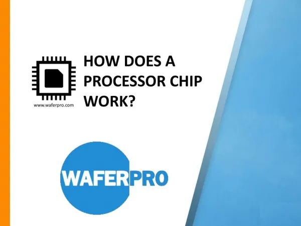 How Does a Processor Chip Work?
