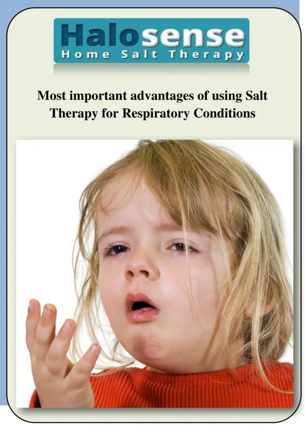 Most important advantages of using salt therapy for respiratory conditions