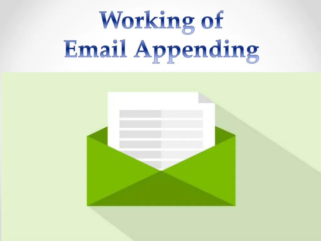 working of email appending