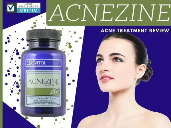 Acnezine Review - Price, Ingredients, and Side Effects