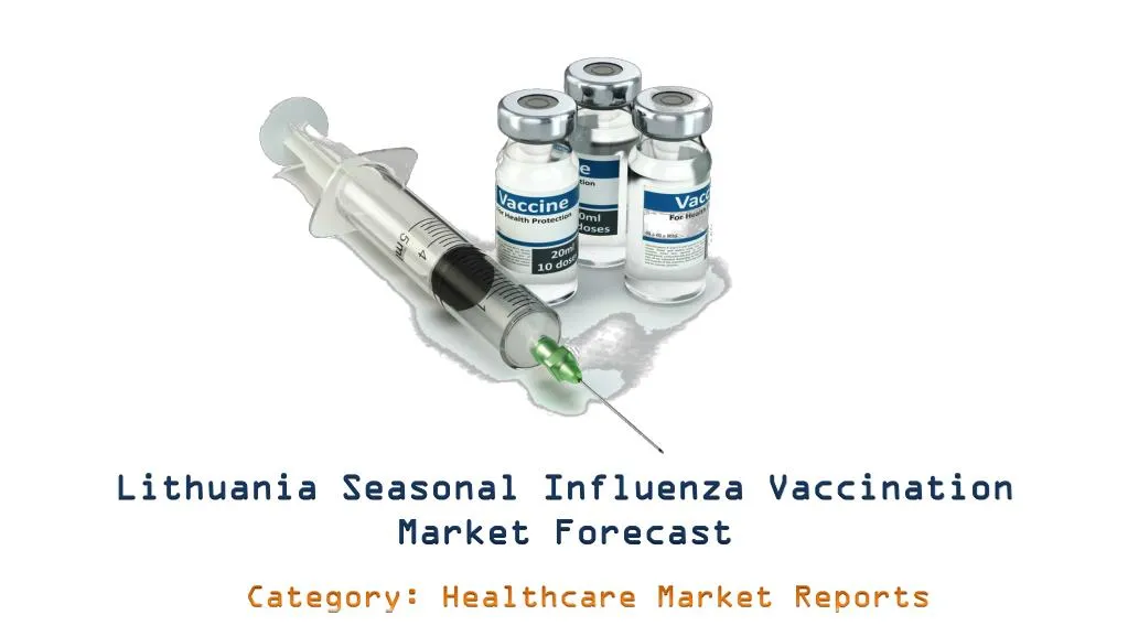 lithuania seasonal influenza vaccination market