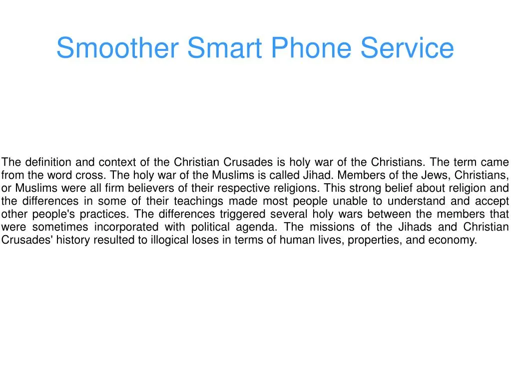 smoother smart phone service