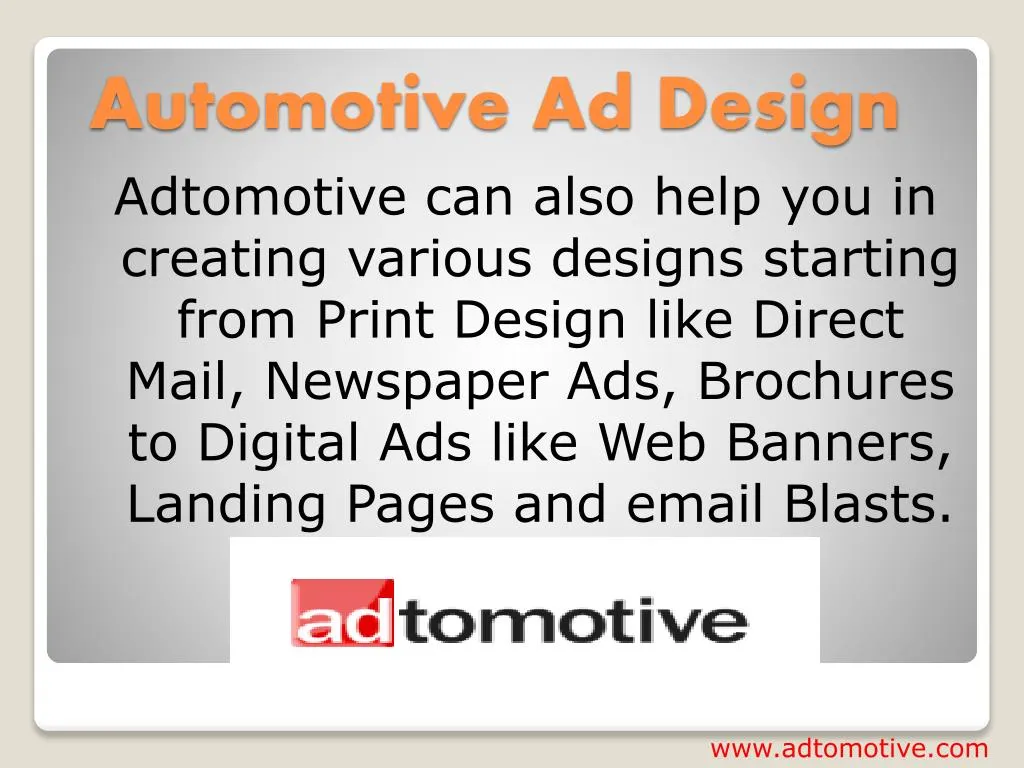 automotive ad design adtomotive can also help
