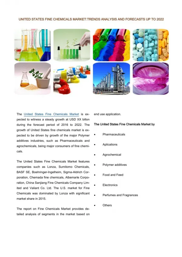 United States Fine Chemicals Market: Prospects, Trends, Market Size and Forecasts up to 2022