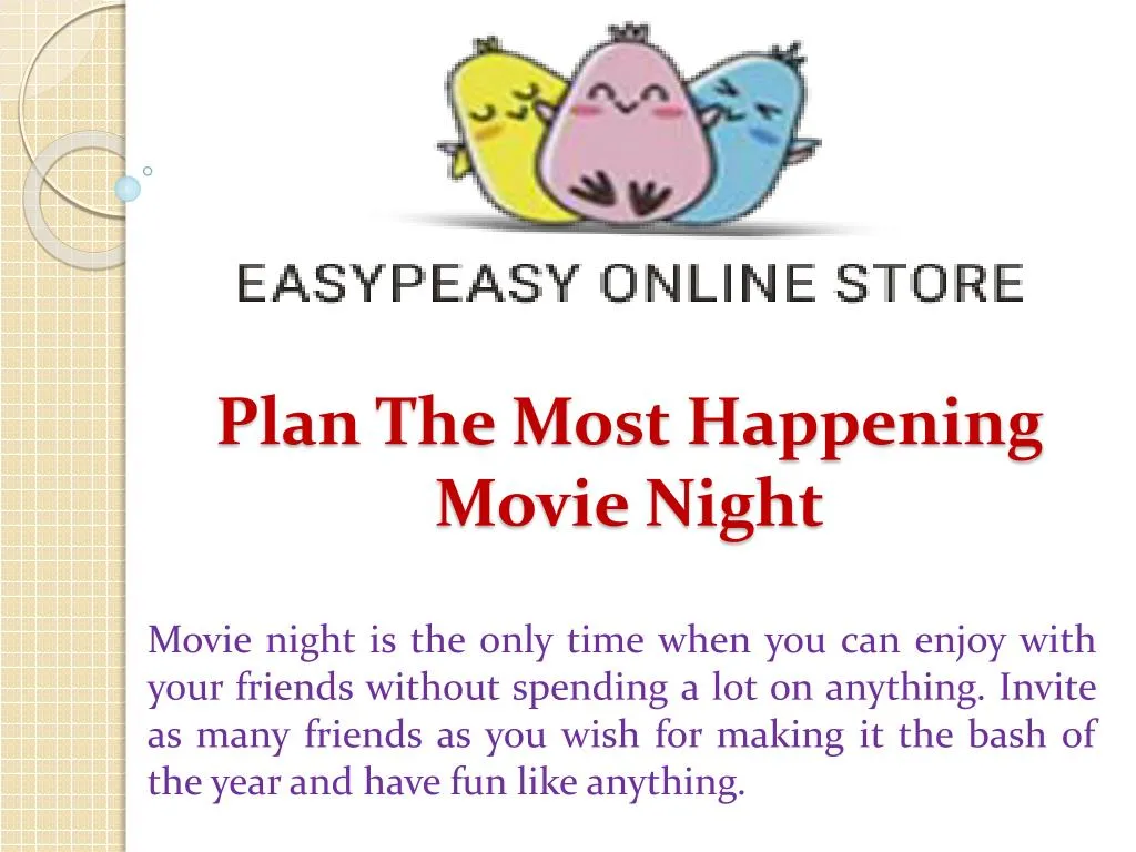 plan the most happening movie night