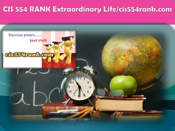 CIS 554 RANK Extraordinary Life/cis554rank.com