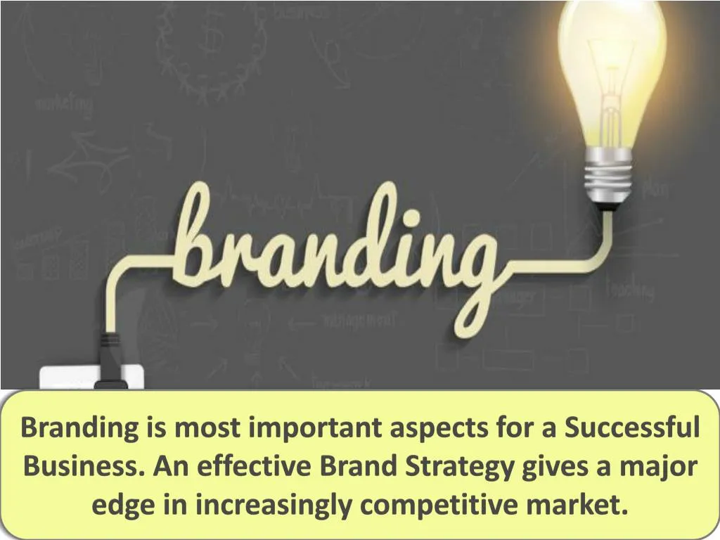 branding is most important aspects