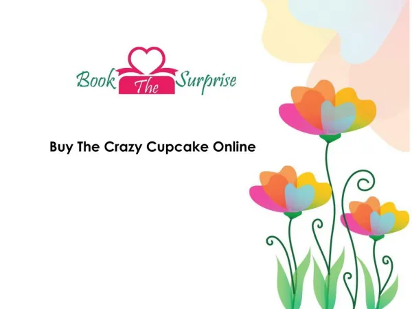 Buy The Crazy Cupcake Online